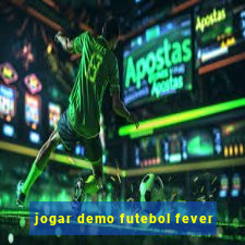 jogar demo futebol fever